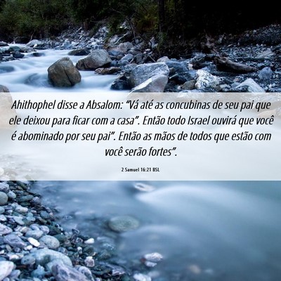 Picture 06 - 2 Samuel 16:21 BSL - Ahithophel disse a Absalom: “Vá até as - Bible Verse Picture