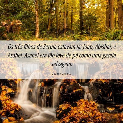 Picture 06 - 2 Samuel 2:18 BSL - Os três filhos de Zeruia estavam lá: Joab, - Bible Verse Picture