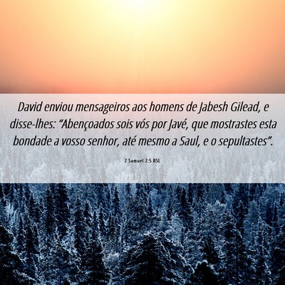 Picture 06 - 2 Samuel 2:5 BSL - David enviou mensageiros aos homens de Jabesh - Bible Verse Picture