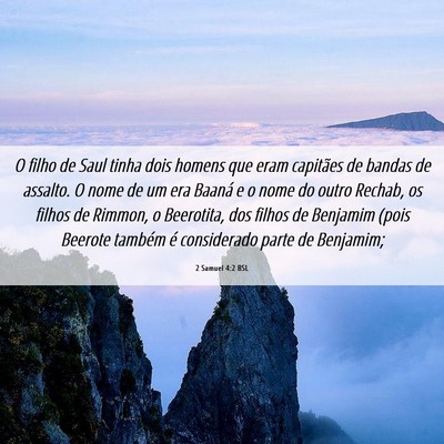 Picture 06 - 2 Samuel 4:2 BSL - O filho de Saul tinha dois homens que eram - Bible Verse Picture