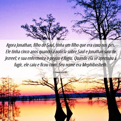 Picture 06 - 2 Samuel 4:4 BSL - Agora Jonathan, filho de Saul, tinha um filho que - Bible Verse Picture