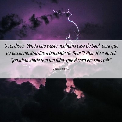 Picture 06 - 2 Samuel 9:3 BSL - O rei disse: “Ainda não existe nenhuma casa de - Bible Verse Picture