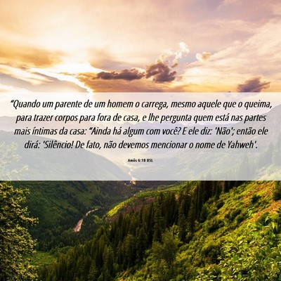 Picture 06 - Amós 6:10 BSL - “Quando um parente de um homem o carrega, mesmo - Bible Verse Picture