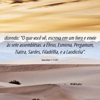 Picture 06 - Apocalipse 1:11 BSL - dizendo: “O que você vê, escreva em um livro - Bible Verse Picture