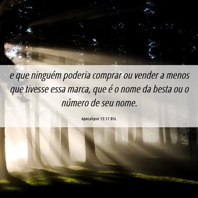 Picture 06 - Apocalipse 13:17 BSL - e que ninguém poderia comprar ou vender a menos - Bible Verse Picture