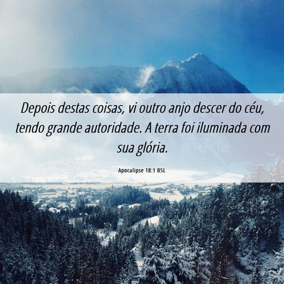 Picture 06 - Apocalipse 18:1 BSL - Depois destas coisas, vi outro anjo descer do - Bible Verse Picture