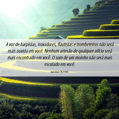 Picture 06 - Apocalipse 18:22 BSL - A voz de harpistas, trovadores, flautistas e - Bible Verse Picture