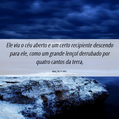 Picture 06 - Atos 10:11 BSL - Ele viu o céu aberto e um certo recipiente - Bible Verse Picture