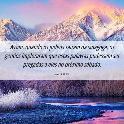 Picture 06 - Atos 13:42 BSL - Assim, quando os judeus saíram da sinagoga, os - Bible Verse Picture