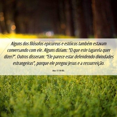 Picture 06 - Atos 17:18 BSL - Alguns dos filósofos epicureus e estóicos - Bible Verse Picture
