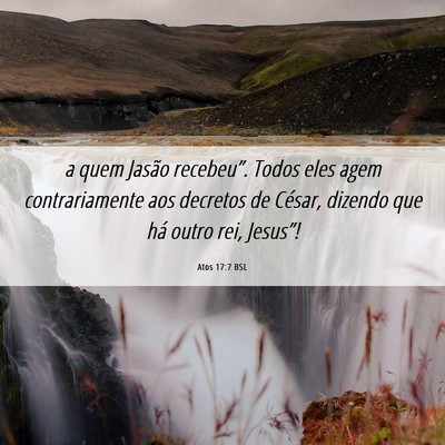 Picture 06 - Atos 17:7 BSL - a quem Jasão recebeu”. Todos eles agem - Bible Verse Picture
