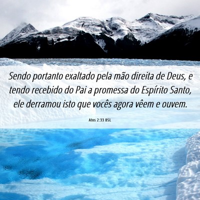 Picture 06 - Atos 2:33 BSL - Sendo portanto exaltado pela mão direita de - Bible Verse Picture