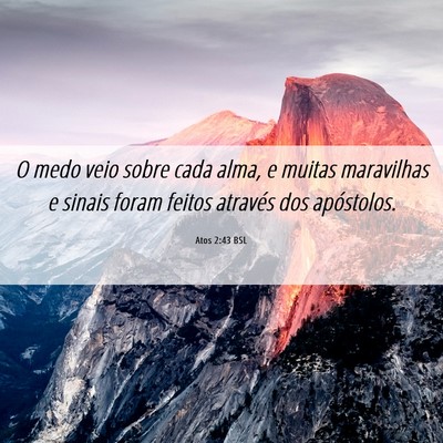 Picture 06 - Atos 2:43 BSL - O medo veio sobre cada alma, e muitas maravilhas - Bible Verse Picture