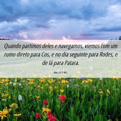 Picture 06 - Atos 21:1 BSL - Quando partimos deles e navegamos, viemos com um - Bible Verse Picture