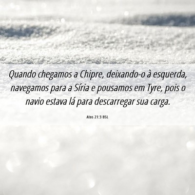 Picture 06 - Atos 21:3 BSL - Quando chegamos a Chipre, deixando-o à esquerda, - Bible Verse Picture