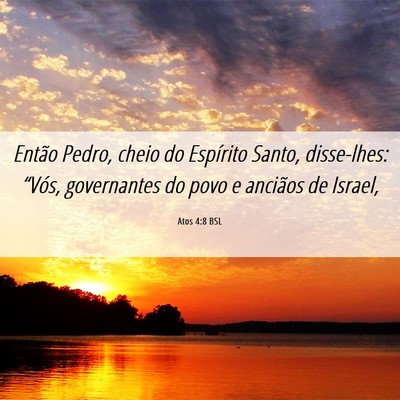 Picture 06 - Atos 4:8 BSL - Então Pedro, cheio do Espírito Santo, - Bible Verse Picture