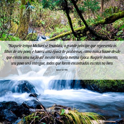 Picture 06 - Daniel 12:1 BSL - “Naquele tempo Michael se levantará, o grande - Bible Verse Picture