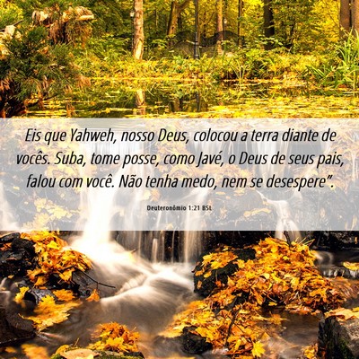 Picture 06 - Deuteronômio 1:21 BSL - Eis que Yahweh, nosso Deus, colocou a terra - Bible Verse Picture