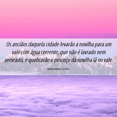 Picture 06 - Deuteronômio 21:4 BSL - Os anciãos daquela cidade levarão a novilha - Bible Verse Picture