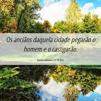 Picture 06 - Deuteronômio 22:18 BSL - Os anciãos daquela cidade pegarão o homem e o - Bible Verse Picture