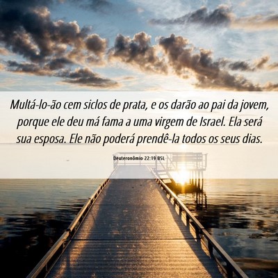 Picture 06 - Deuteronômio 22:19 BSL - Multá-lo-ão cem siclos de prata, e os darão ao - Bible Verse Picture