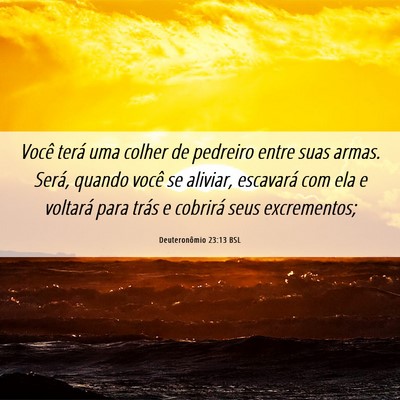 Picture 06 - Deuteronômio 23:13 BSL - Você terá uma colher de pedreiro entre suas - Bible Verse Picture