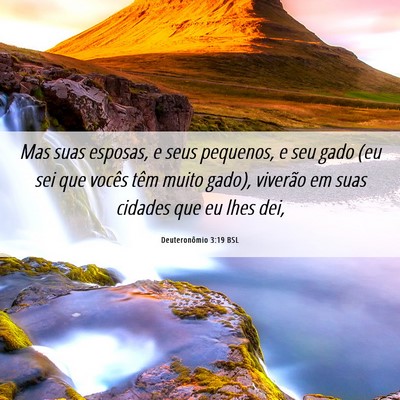 Picture 06 - Deuteronômio 3:19 BSL - Mas suas esposas, e seus pequenos, e seu gado (eu - Bible Verse Picture