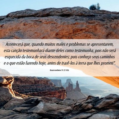 Picture 06 - Deuteronômio 31:21 BSL - Acontecerá que, quando muitos males e problemas - Bible Verse Picture