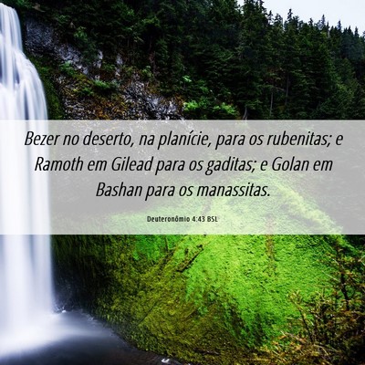 Picture 06 - Deuteronômio 4:43 BSL - Bezer no deserto, na planície, para os - Bible Verse Picture