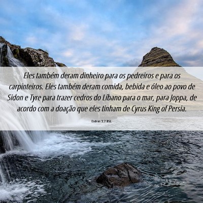 Picture 06 - Esdras 3:7 BSL - Eles também deram dinheiro para os pedreiros e - Bible Verse Picture