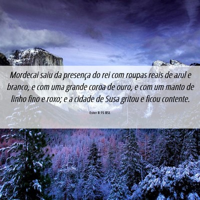 Picture 06 - Ester 8:15 BSL - Mordecai saiu da presença do rei com roupas - Bible Verse Picture