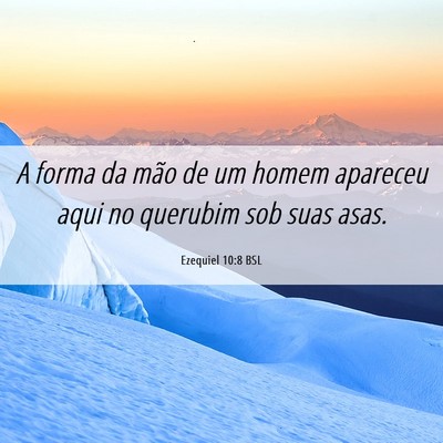 Picture 06 - Ezequiel 10:8 BSL - A forma da mão de um homem apareceu aqui no - Bible Verse Picture