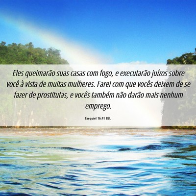 Picture 06 - Ezequiel 16:41 BSL - Eles queimarão suas casas com fogo, e - Bible Verse Picture