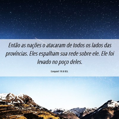 Picture 06 - Ezequiel 19:8 BSL - Então as nações o atacaram de todos os lados - Bible Verse Picture