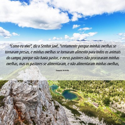 Picture 06 - Ezequiel 34:8 BSL - “Como eu vivo”, diz o Senhor Javé, - Bible Verse Picture