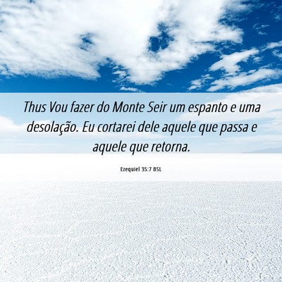Picture 06 - Ezequiel 35:7 BSL - Thus Vou fazer do Monte Seir um espanto e uma - Bible Verse Picture