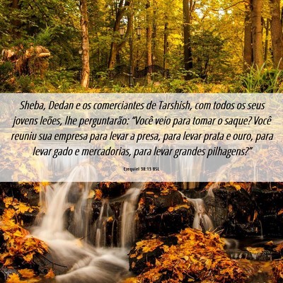 Picture 06 - Ezequiel 38:13 BSL - Sheba, Dedan e os comerciantes de Tarshish, com - Bible Verse Picture