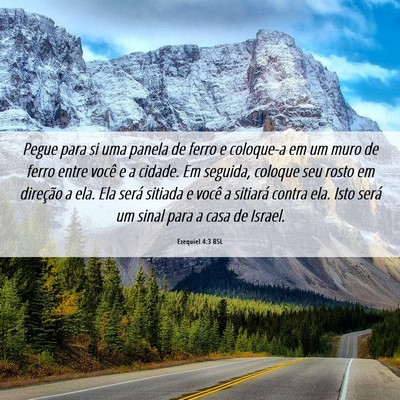 Picture 06 - Ezequiel 4:3 BSL - Pegue para si uma panela de ferro e coloque-a em - Bible Verse Picture