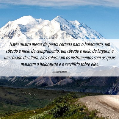 Picture 06 - Ezequiel 40:42 BSL - Havia quatro mesas de pedra cortada para o - Bible Verse Picture