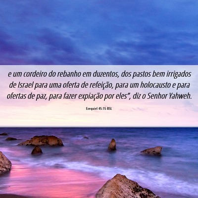 Picture 06 - Ezequiel 45:15 BSL - e um cordeiro do rebanho em duzentos, dos pastos - Bible Verse Picture