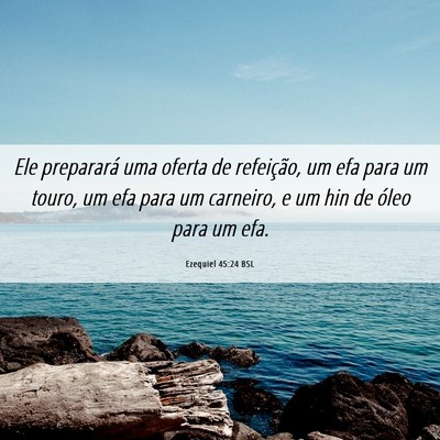 Picture 06 - Ezequiel 45:24 BSL - Ele preparará uma oferta de refeição, um efa - Bible Verse Picture
