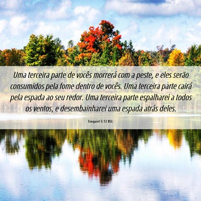 Picture 06 - Ezequiel 5:12 BSL - Uma terceira parte de vocês morrerá com a - Bible Verse Picture