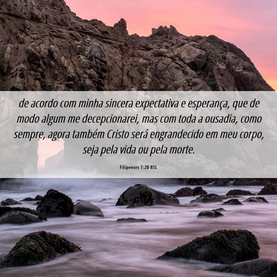 Picture 06 - Filipenses 1:20 BSL - de acordo com minha sincera expectativa e - Bible Verse Picture