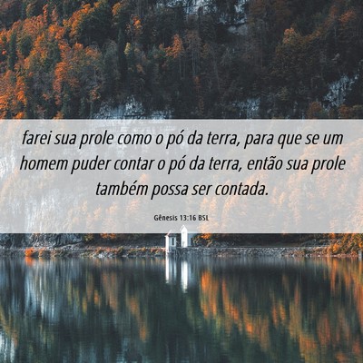Picture 06 - Gênesis 13:16 BSL - farei sua prole como o pó da terra, para que se - Bible Verse Picture