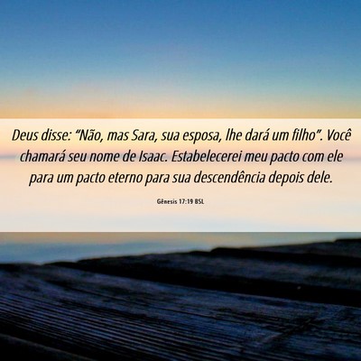 Picture 06 - Gênesis 17:19 BSL - Deus disse: “Não, mas Sara, sua esposa, lhe - Bible Verse Picture