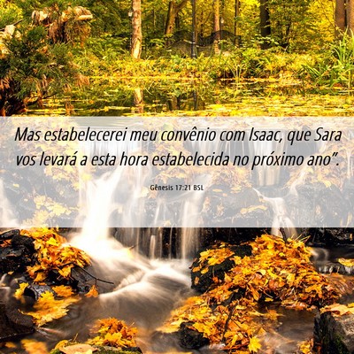 Picture 06 - Gênesis 17:21 BSL - Mas estabelecerei meu convênio com Isaac, que - Bible Verse Picture