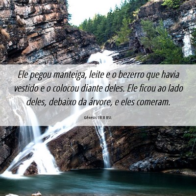 Picture 06 - Gênesis 18:8 BSL - Ele pegou manteiga, leite e o bezerro que havia - Bible Verse Picture