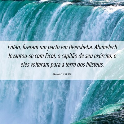 Picture 06 - Gênesis 21:32 BSL - Então, fizeram um pacto em Beersheba. Abimelech - Bible Verse Picture