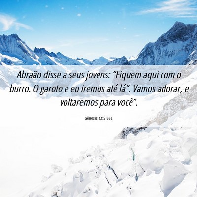 Picture 06 - Gênesis 22:5 BSL - Abraão disse a seus jovens: “Fiquem aqui com o - Bible Verse Picture