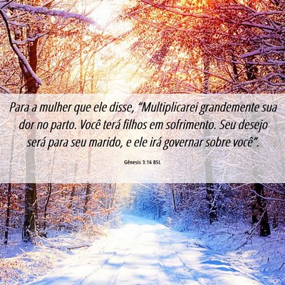 Picture 06 - Gênesis 3:16 BSL - Para a mulher que ele disse, “Multiplicarei - Bible Verse Picture